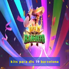 kits para dls 19 barcelona